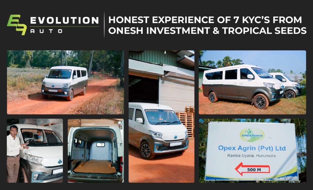 Onesh Investment & Tropical Seeds Share their Honest Experience on the KYC V7 Brought by Evolution Auto image evolution auto