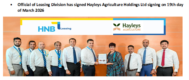 HNB Launches Strategic Leasing Solutions with Hayleys Agriculture to Support Agricultural Growth